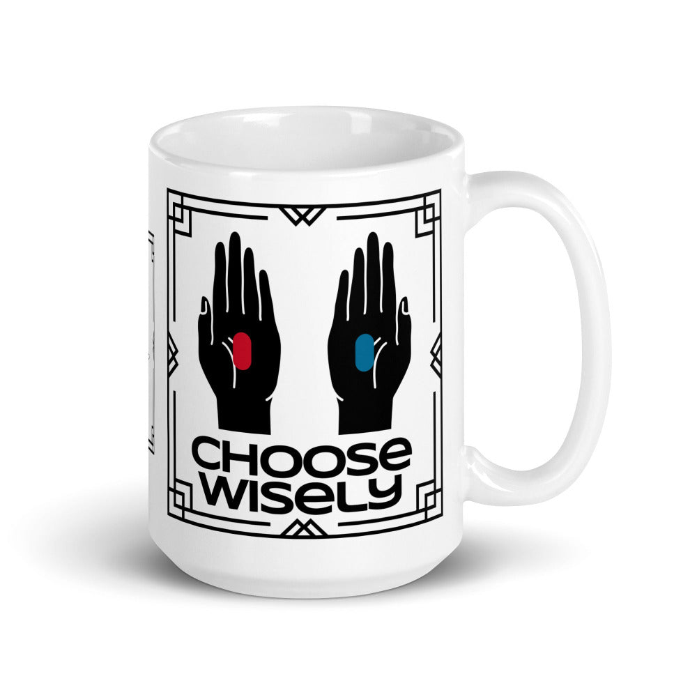 The Matrix - Choose Wisely 15 oz Mug by https://ascensionemporium.net